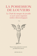 Possession de Louviers (La)